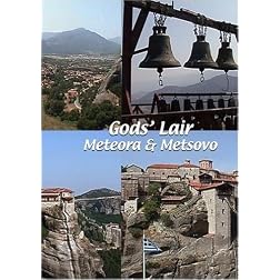 God's Lair: Meteora & Metsovo