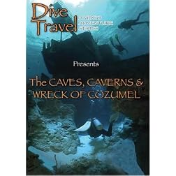 Dive Travel The Caves, Caverns and Wreck of Cozumel