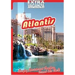 EXTRAVAGANZA  ATLANTIS - Bahamas