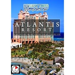 Modern Times Wonders  ATLANTIS - Bahamas