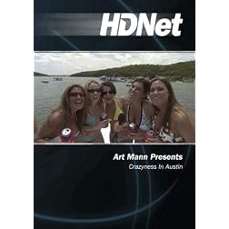 Art Mann Presents: Crazyness In Austin
