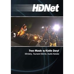 True Music w/Katie Daryl: Ministry, Tsunami Bomb, Audio Karate