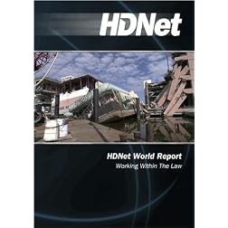 HDNet World Report: Working Within The Law