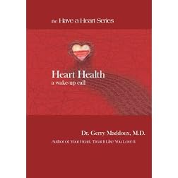 Heart Health _ A Wake up Call