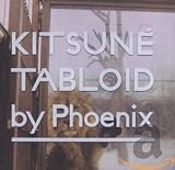 Kitsuné Tabloid by Phoenix