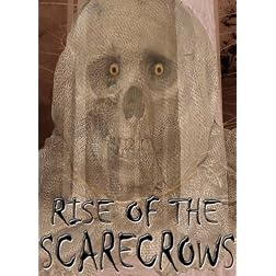 Rise Of The Scarecrows
