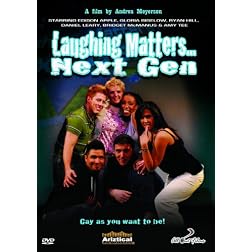 Laughing Matters...Next Gen