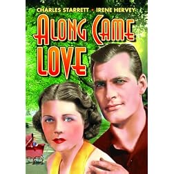 Along Came Love