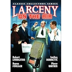 Larceny On The Air