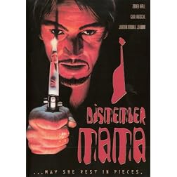 I Dismember Mama