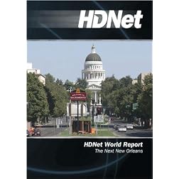 HDNet World Report #527: The Next New Orleans