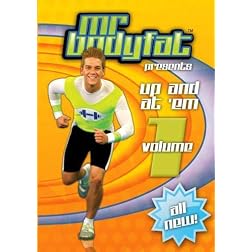 MR. BODYFAT Volume 1 UP & AT 'EM