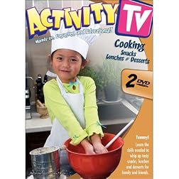 Activity TV: Cooking Snacks/Cooking Lunches & Desserts