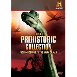 Prehistoric Collection: From Dinosaurs to the Dawn of Man