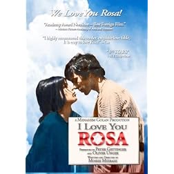 I Love You Rosa aka: Ani Ohev Otach Rosa (Hebrew); Rosa, te amo (Spanish)