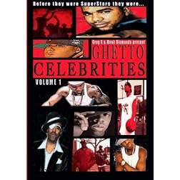Ghetto Celebrities