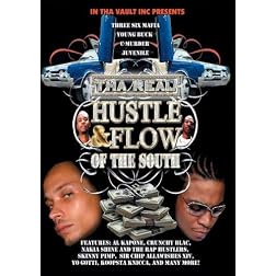 Tha Real Hustle & Flow of the South