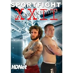 HDNet Fights: Sportfight XXII The Re-Awakening