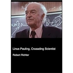 Linus Pauling, Crusading Scientist (Institutional: HS/Libraries/Community Groups)