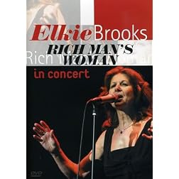 Rich Man's World: In Concert
