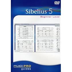 Musicpro Guides: Sibelius 5 - Beginner Level