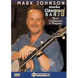 Mark Johnson Teaches Clawgrass Banjo