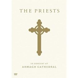 The Priests - In Concert at Armagh Cathedral 2008