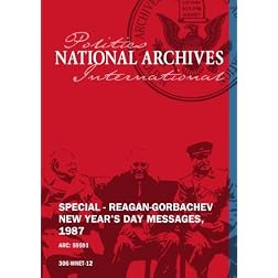 SPECIAL - REAGAN-GORBACHEV NEW YEAR'S DAY MESSAGES, 1987