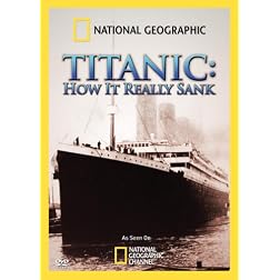 Titanic: How It Really Sank