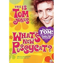 This Is Tom Jones: What's New Pussycat?
