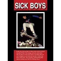 SICK BOYS