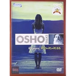 OSHO TALKS Enjoying Aloneness
