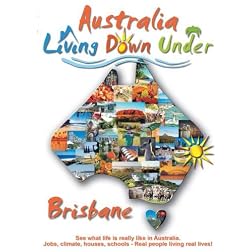 Australia, Brisbane, Living Down Under