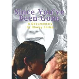 Since You've Been Gone