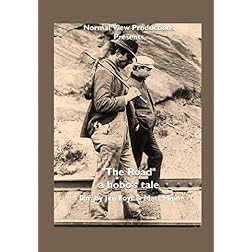 Road, The a hobo's tale