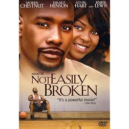 Not Easily Broken