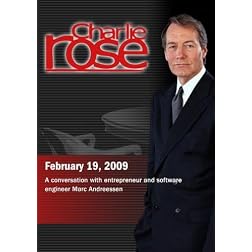 Charlie Rose - Marc Andreessen (February 19, 2009)