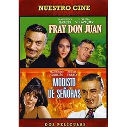 Fray Don Juan/Modisto de Senoras