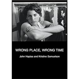 Wrong Place, Wrong Time (Institutional Use)