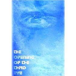 The Opening of the Third Eye
