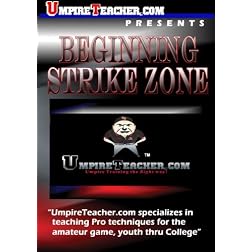 Umpire Training with UmpireTeacher.com Presents Beginning Strike Zone Lesson