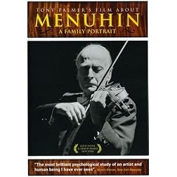 Menuhin: Tony Palmer's Film About Menuhi