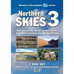 Northern Skies 3 Nine Spectacular Aerial Joureys across Yorkshire, Cumbria and The North East [PAL]