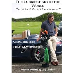 The Luckiest Guy in the World