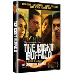 The Night Buffalo (El Bufalo de la Noche)