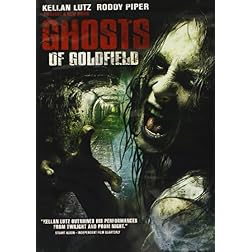Ghosts of Goldfield