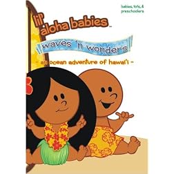 Lil' Aloha Babies  Waves n Wonders An Ocean Adventure of Hawaii
