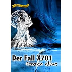 Der Fall X701 Frozen Alive (1964) [Remastered Edition]