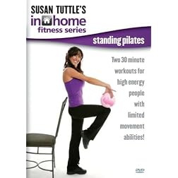 Susan Tuttle's In Home Fitness: Standing Pilates