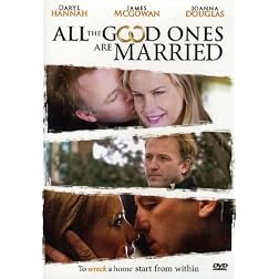 All The Good Ones Are Married